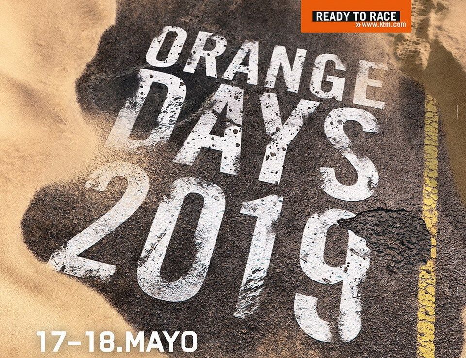 Los KTM Orange Days de 2019 serán el 17 y 18 de mayo